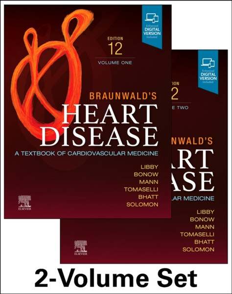 Braunwald's Heart Disease, 2 Vol Set : A Textbook of Cardiovascular Medicine