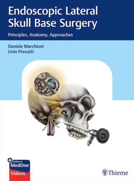 Endoscopic Lateral Skull Base Surgery : Principles, Anatomy, Approaches
