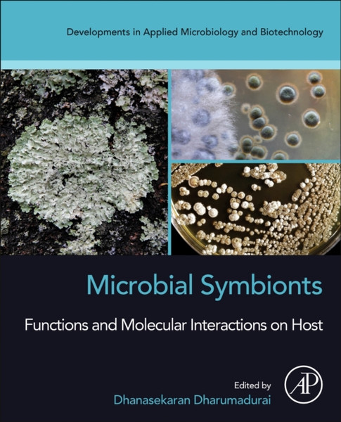 Microbial Symbionts : Functions and Molecular Interactions on Host