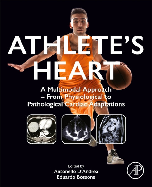 Athlete's Heart : A Multimodal Approach - From Physiological to Pathological Cardiac Adaptations