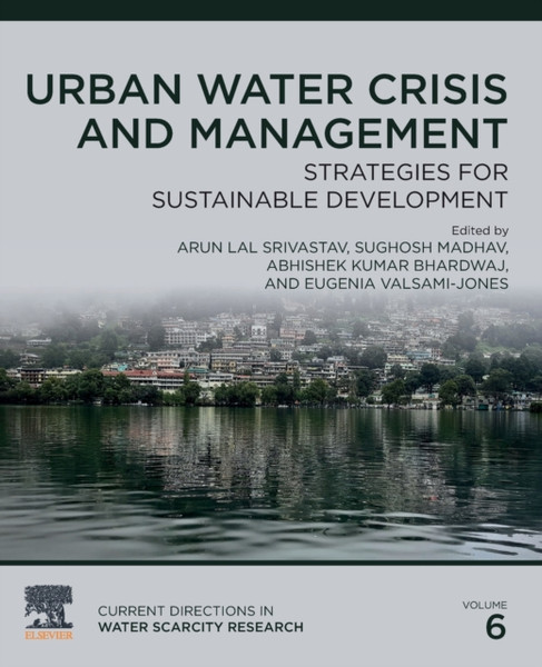 Urban Water Crisis and Management : Strategies for Sustainable Development