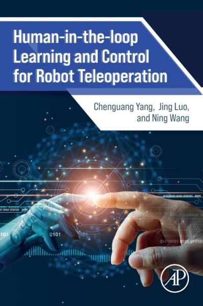 Human-in-the-loop Learning and Control for Robot Teleoperation