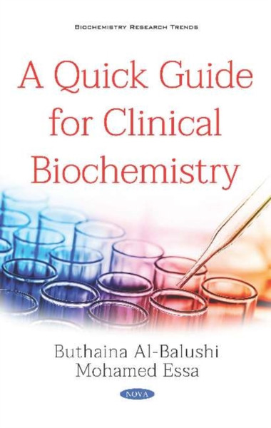 A Quick Guide for Clinical Biochemistry