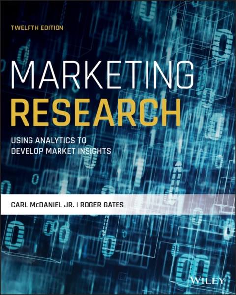 Marketing Research, Twelfth Edition