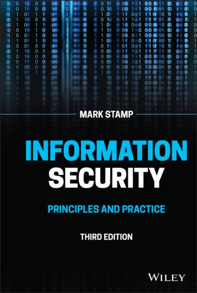 Information Security - Principles and Practice, Third Edition