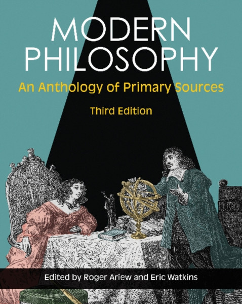 Modern Philosophy : An Anthology of Primary Sources