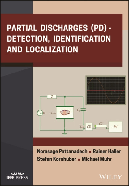 Partial Discharges (PD) : Detection, Identification and Localization