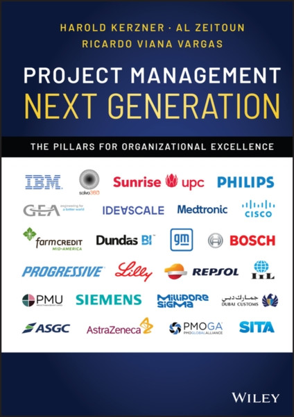 Project Management Next Generation - The Pillars for Organizational Excellence