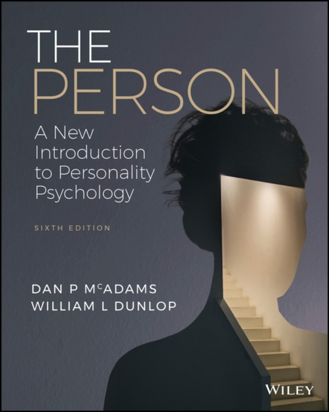 The Person - A New Introduction to Personality Psychology, Sixth Edition