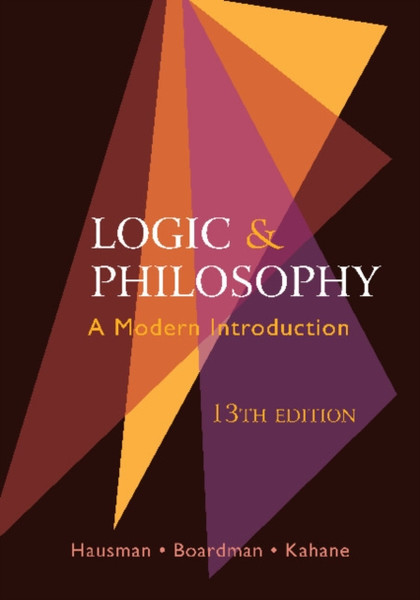 Logic and Philosophy : A Modern Introduction