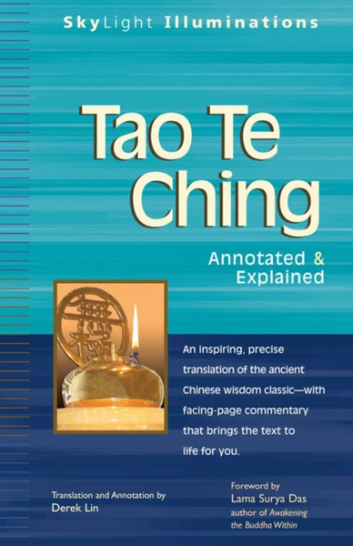 Tao Te Ching : Annotated & Explained