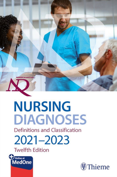 NANDA International Nursing Diagnoses : Definitions & Classification, 2021-2023