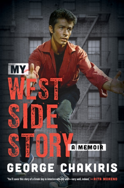 My West Side Story : A Memoir