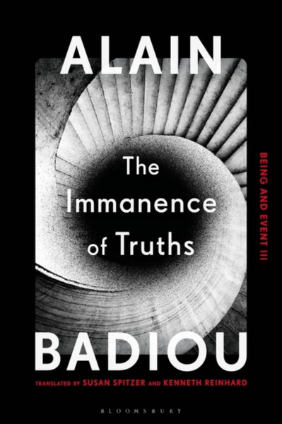 The Immanence of Truths : Being and Event III