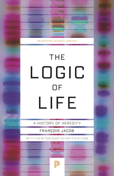The Logic of Life : A History of Heredity