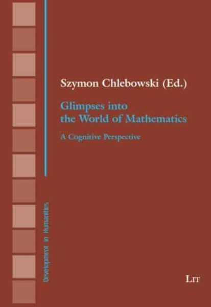Glimpses Into the World of Mathematics : A Cognitive Perspective