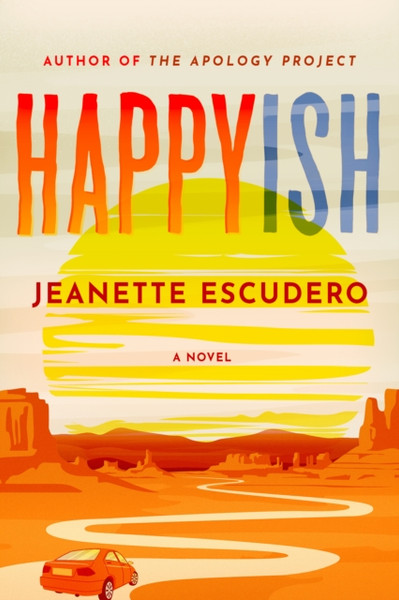 Happyish : A Novel