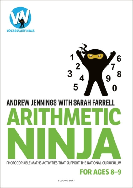Arithmetic Ninja for Ages 8-9 : Maths activities for Year 4