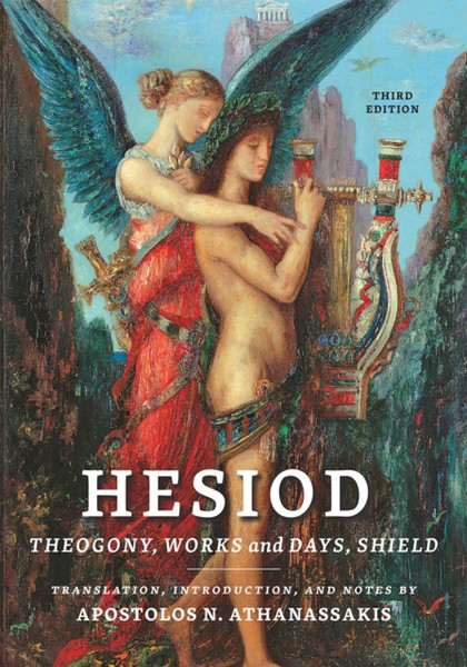 Hesiod : Theogony, Works and Days, Shield