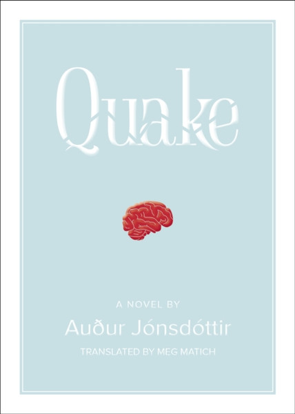 Quake: A Novel