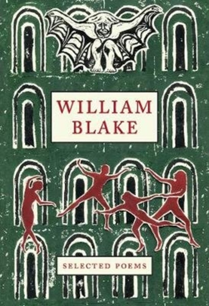 William Blake : Selected Poems