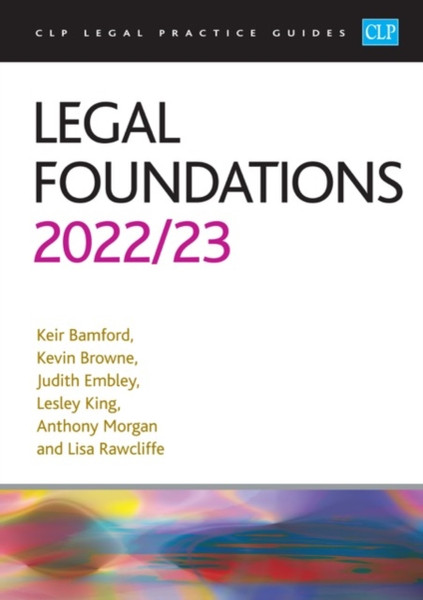 Legal Foundations 2022/2023 : Legal Practice Course Guides (LPC)