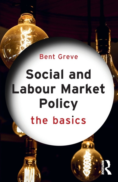 Social and Labour Market Policy : The Basics