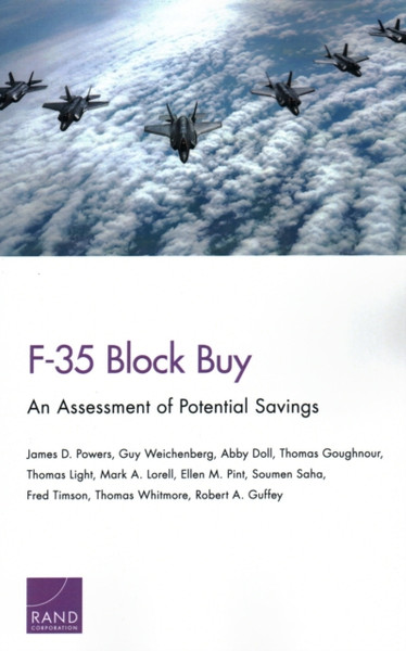 F-35 Block Buy : An Assessment of Potential Savings