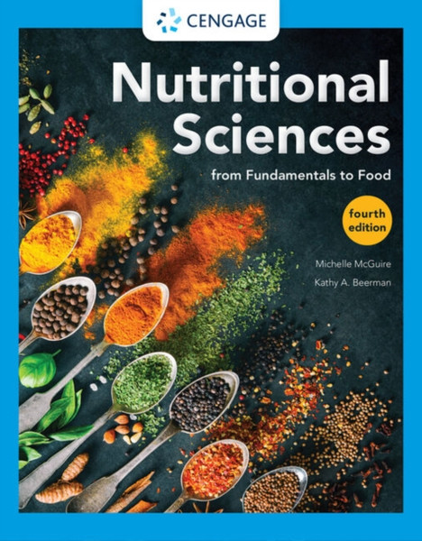 Nutritional Sciences : From Fundamentals to Food