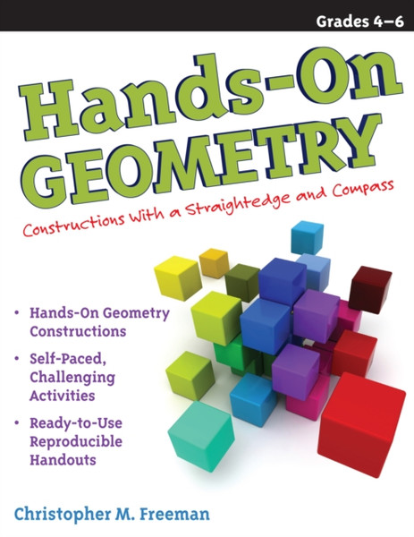 Hands-On Geometry : Constructions With a Straightedge and Compass (Grades 4-6)