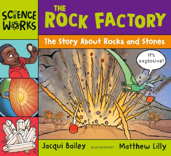 The Rock Factory : A Story about Rocks and Stones