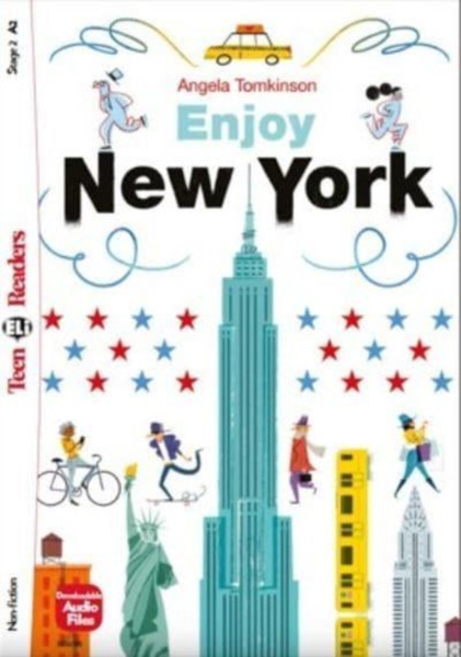 Teen ELI Readers - English : Enjoy New York + downloadable audio