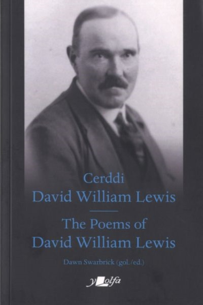 Cerddi David William Lewis the Poems of David William Lewis
