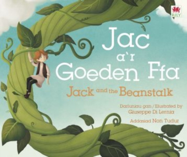 Jac a'r Goeden Ffa / Jack and the Beanstalk