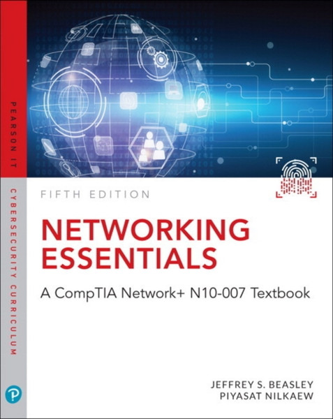 Networking Essentials : A CompTIA Network+ N10-007 Textbook