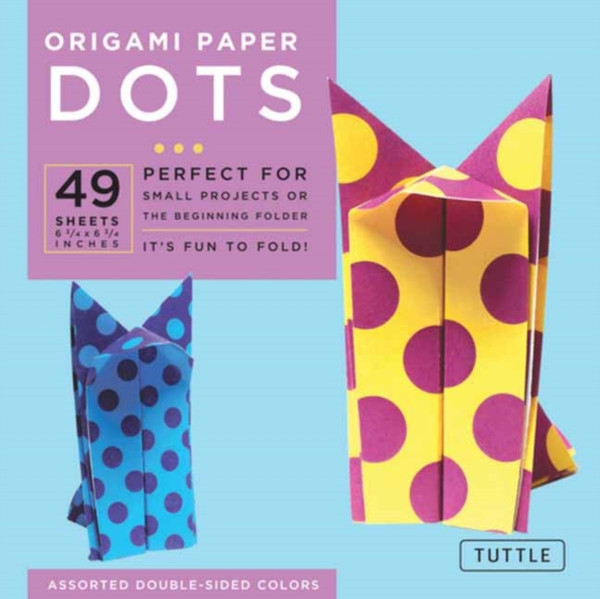 Origami Paper - Dots - 6 3/4" - 49 Sheets : Tuttle Origami Paper: Origami Sheets Printed with 8 Different Patterns: Instructions for 6 Projects Included