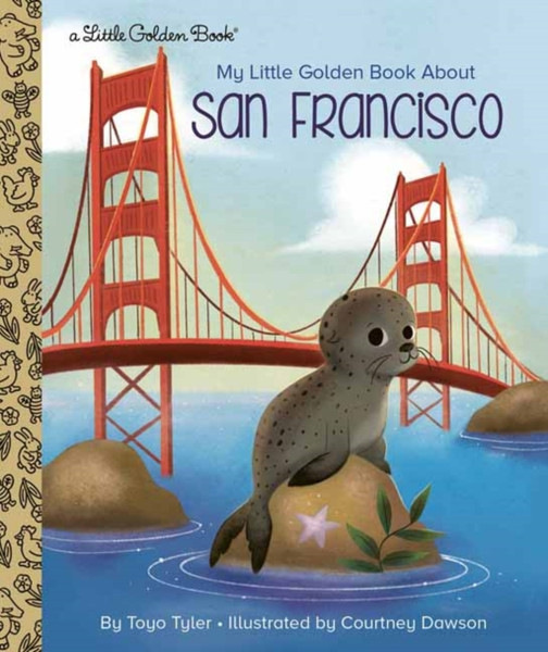 My Little Golden Book About San Francisco