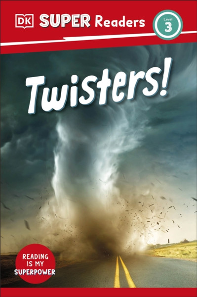 DK Super Readers Level 3 Twisters!