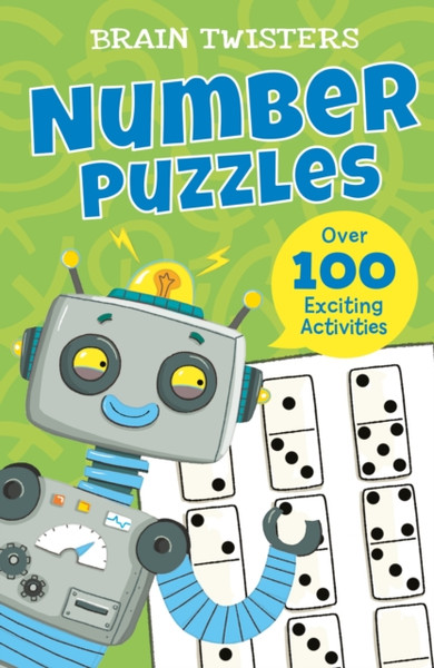 Brain Twisters: Number Puzzles : Over 80 Exciting Activities