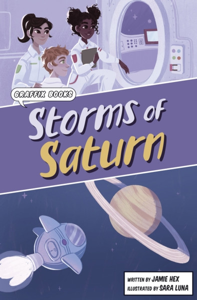 Storms of Saturn : (Graphic Reluctant Reader)
