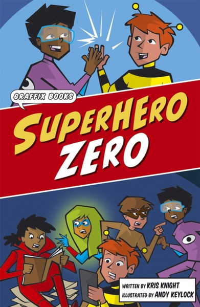 Superhero Zero : Graphic Reluctant Reader