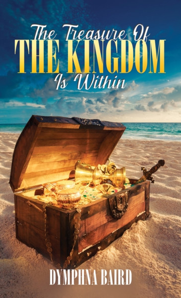 The Treasure of the Kingdom is Within