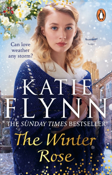 The Winter Rose : The heartwarming festive novel from the Sunday Times bestselling author