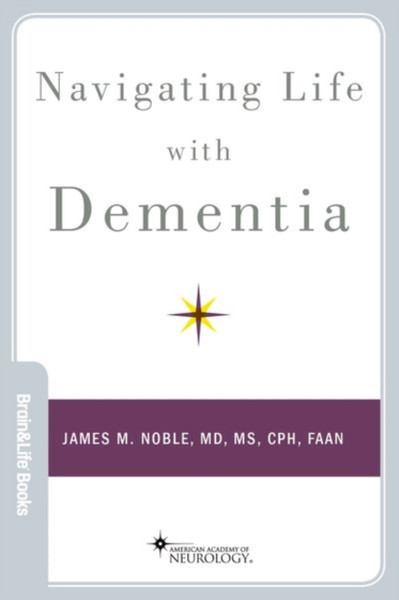 Navigating Life with Dementia