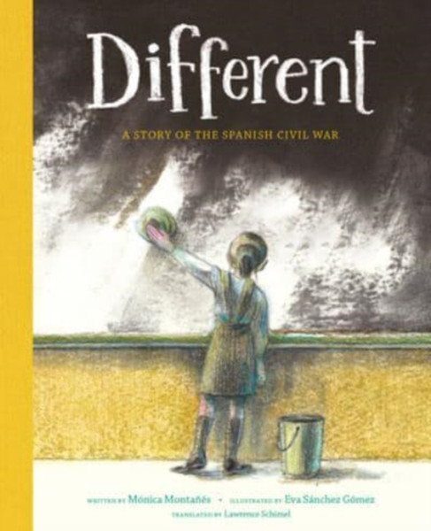 Different : A Story of the Spanish Civil War