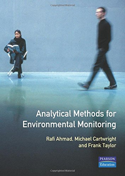 Analytical Methods for Environmental Monitoring by Frank Taylor (Author)