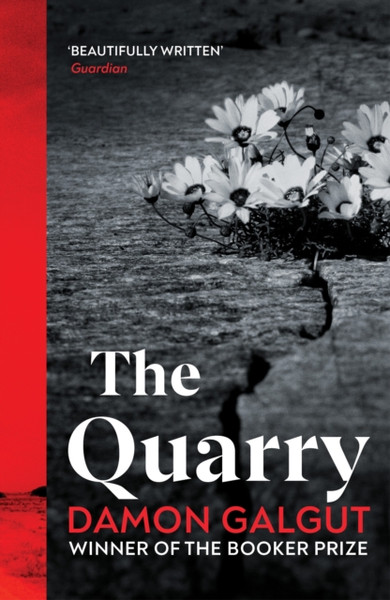 The Quarry : From the Booker prize-winning author of The Promise