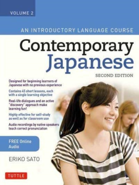 Contemporary Japanese Textbook Volume 2 : An Introductory Language Course (Includes Online Audio)