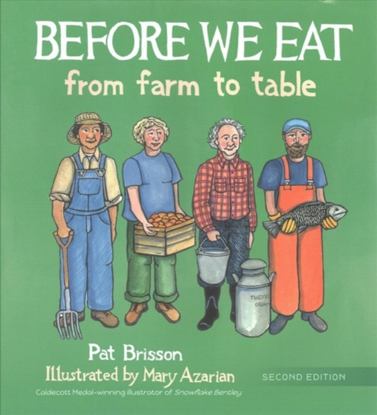 Before We Eat : From Farm to Table