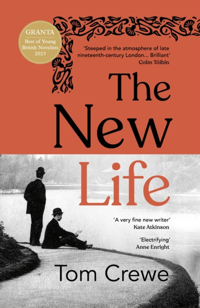 The New Life : 2023's most powerful and daring new historical novel